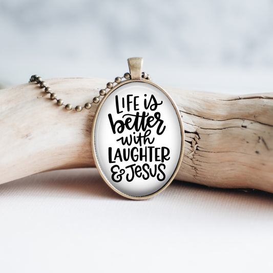 Laughter And Jesus Necklace