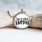 Necklace | Be a Nice Human