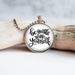 Necklace | Be Gentle With Yourself