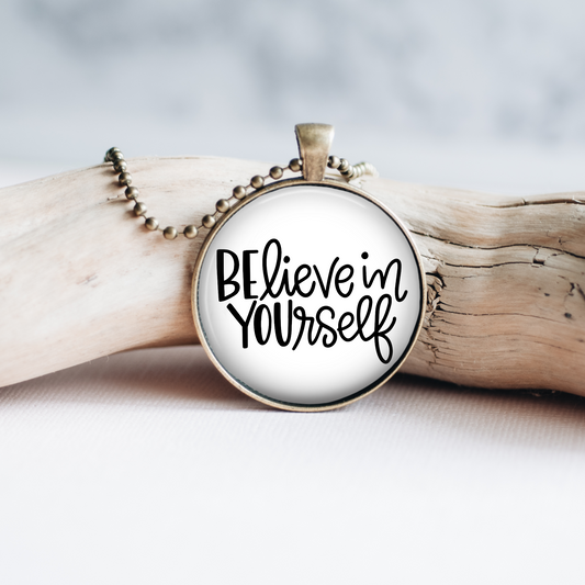 Necklace | Believe in Yourself
