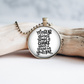 Necklace | My Fear Doesn't Stand a Chance When I Stand in Your Love
