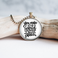 Necklace | You Make the World a Better Place