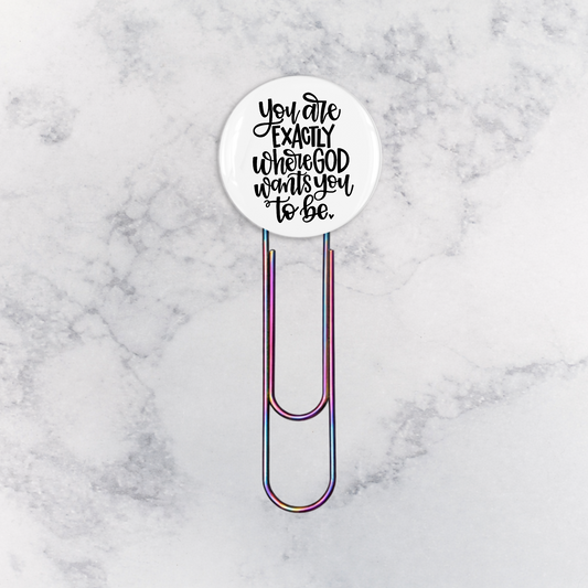 Bookmark | You Are Exactly Where God Wants You to Be