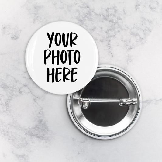 Custom Large Pinback Button