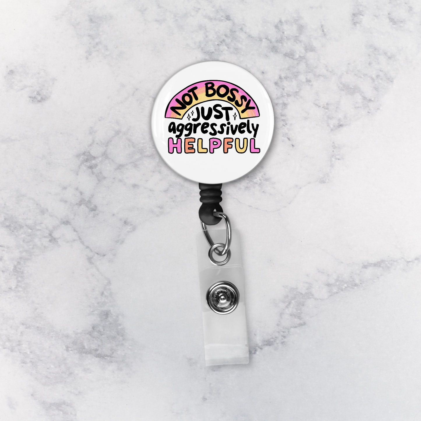 Badge Reel | Not Bossy Just Agressively Helpful