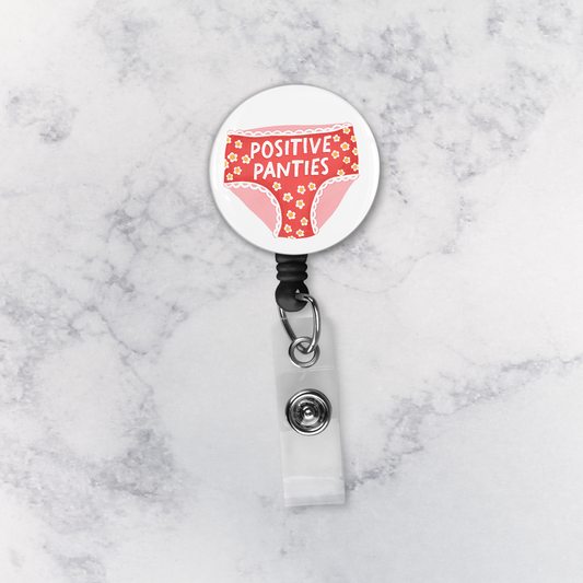 Badge Reel | Positive Panties