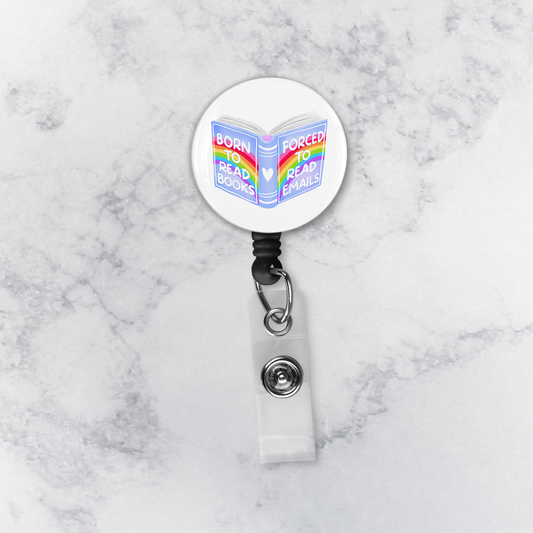 Badge Reel | Born to Read Books Forced to Read E-Mails