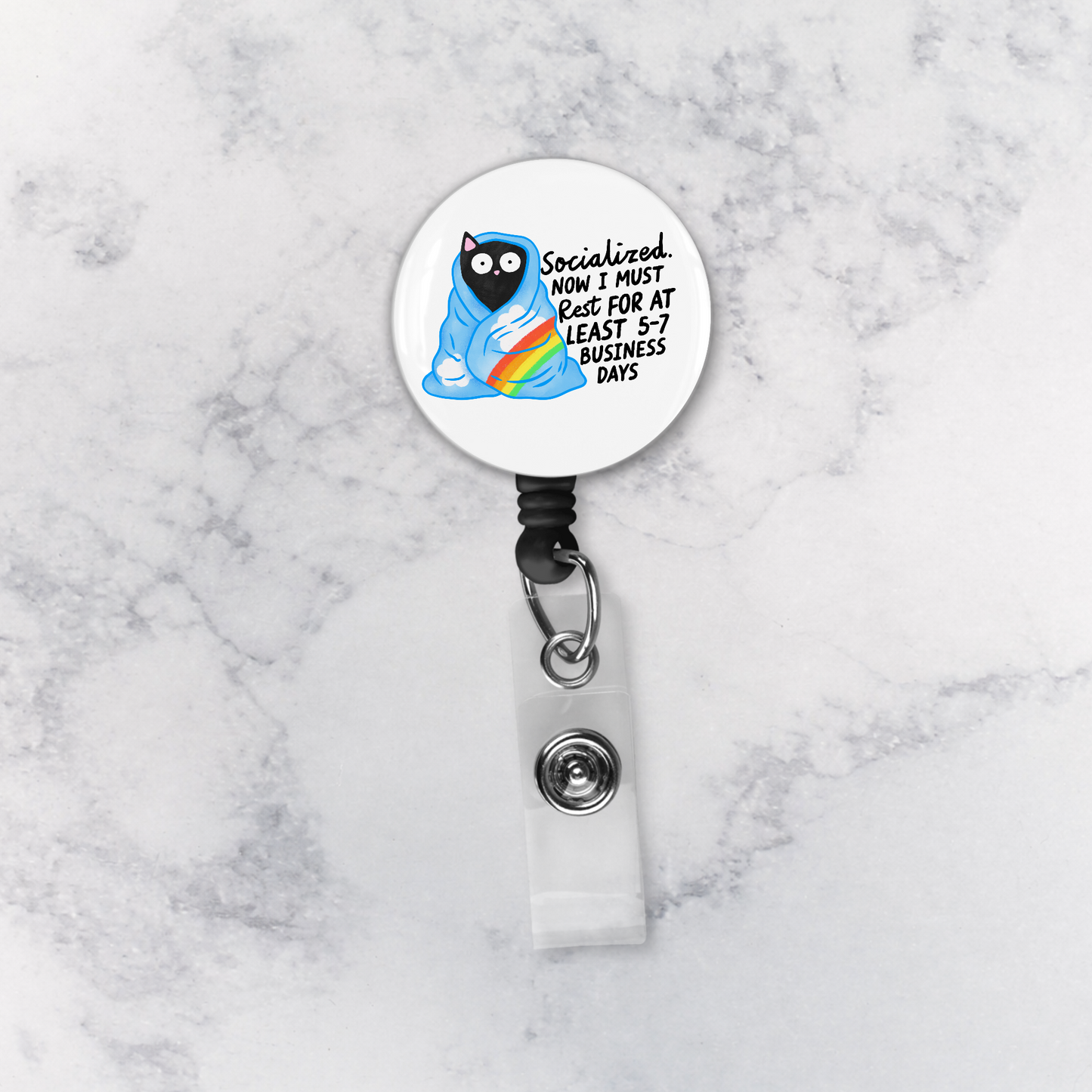 Badge Reel | Socialized. Now I Must Rest for at Least 5-7 Business Days