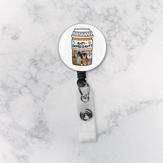 Badge Reel | Dog Anti-Depressants