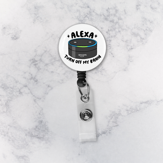 Badge Reel | Alexa Turn Off My Brain