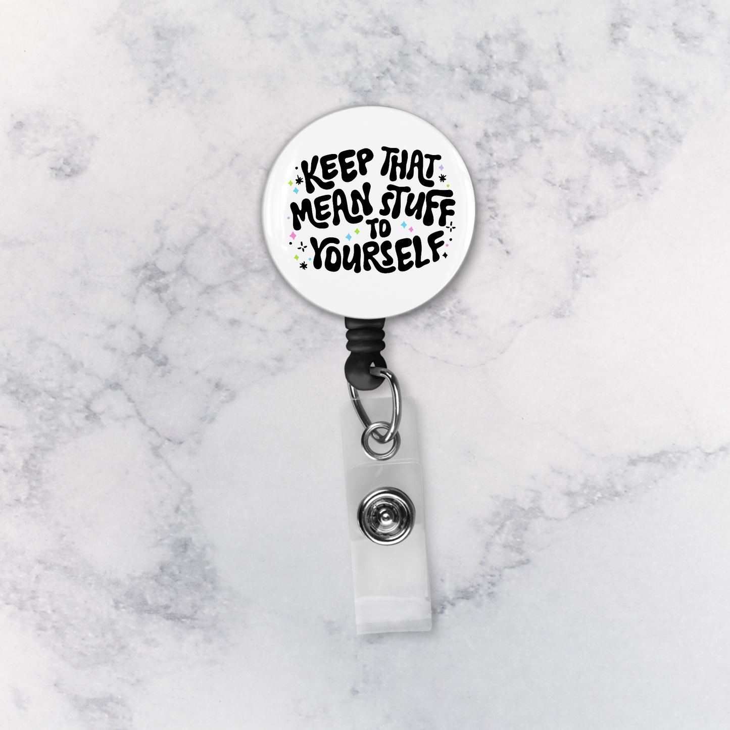 Badge Reel | Keep That Mean Stuff to Yourself
