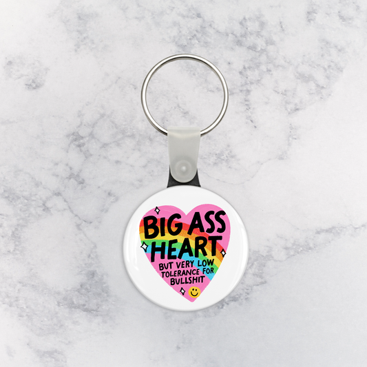 Keychain | Big Ass Heart but Very Low Tolerance for Bullshit