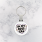Keychain | In My Boss Era