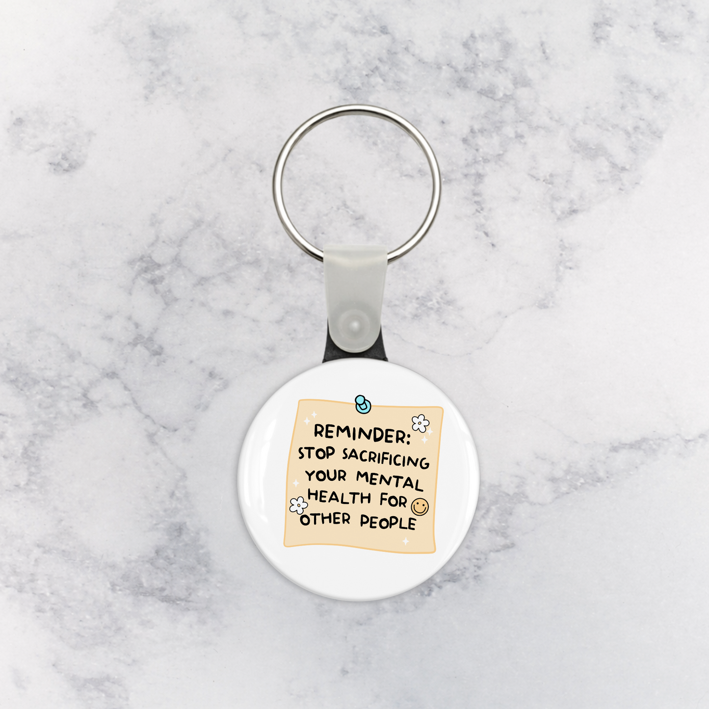 Keychain | Reminder: Stop Sacrificing Your Mental Health for Other People