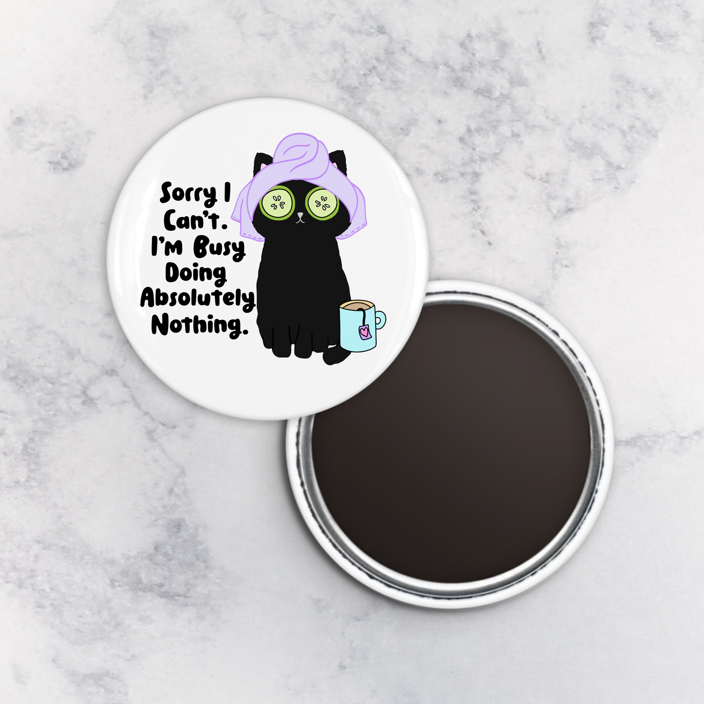 Magnet | Sorry I Can't, I'm Busy Doing Absolutely Nothing