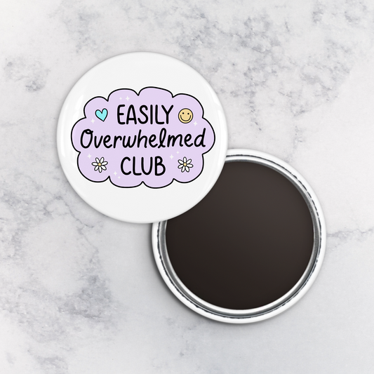 Magnet | Easily Overwhelmed Club