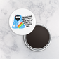 Magnet | Socialized. Now I Must Rest for at Least 5-7 Business Days