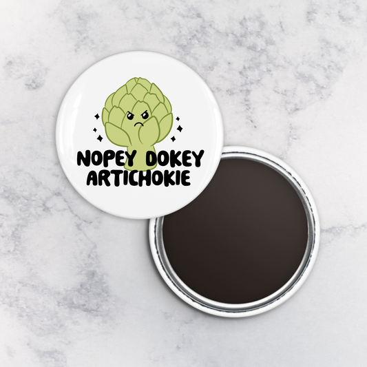 Magnet | Nopey Dokey Artichokie