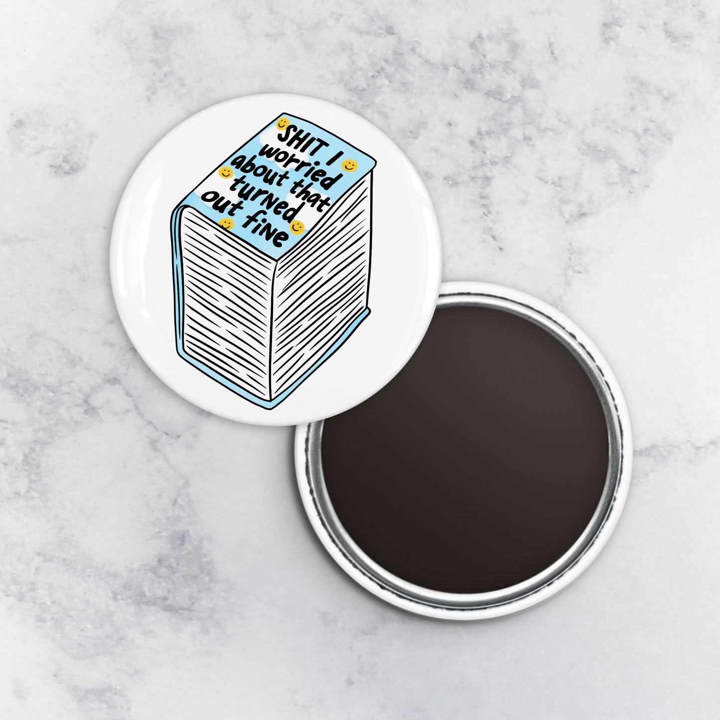 Magnet | Shit I Worried About That Turned Out Fine