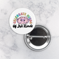Pinback Button | Celebrate Minds of All Kinds