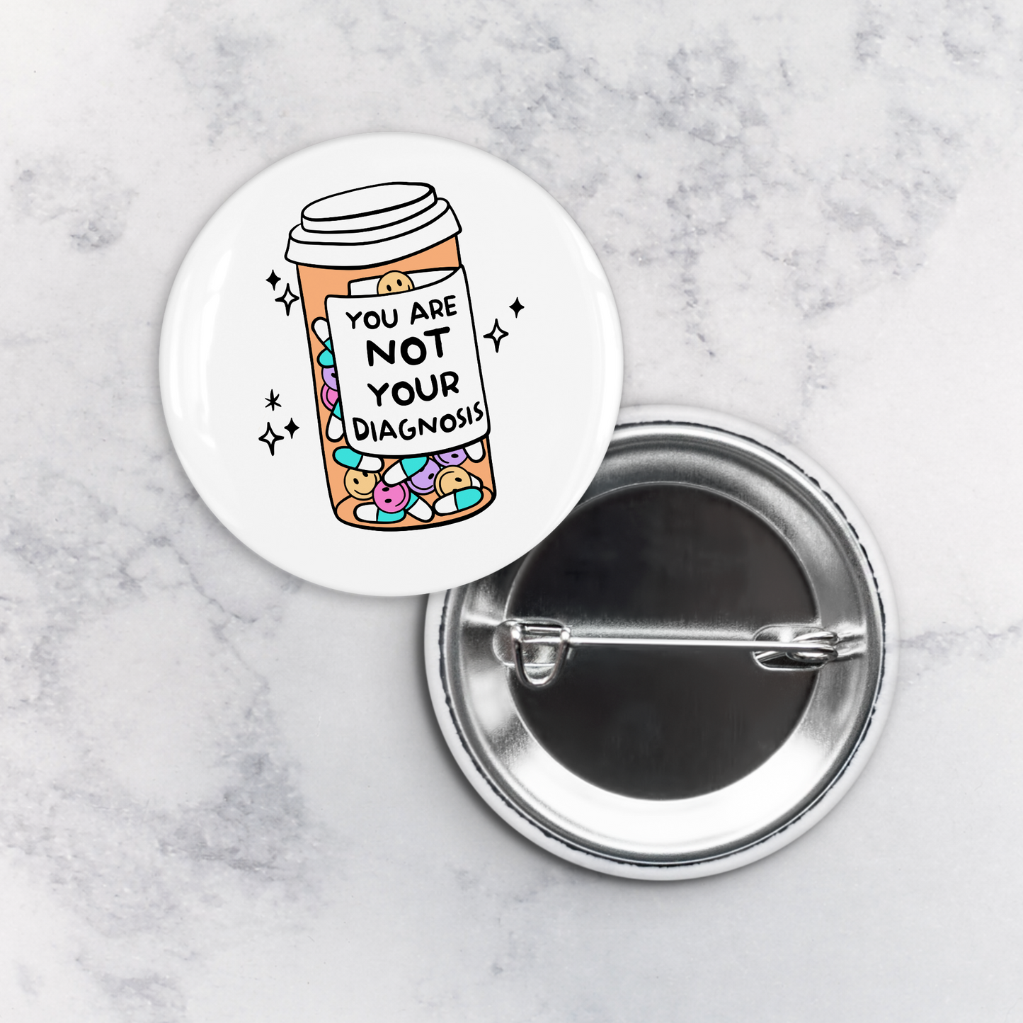 Pinback Button | You Are Not Your Diagnosis