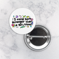 Pinback Button | I Come Back Stronger Than a 90's Trend