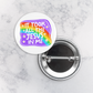 Pinback Button | It Took All the Jesus in Me