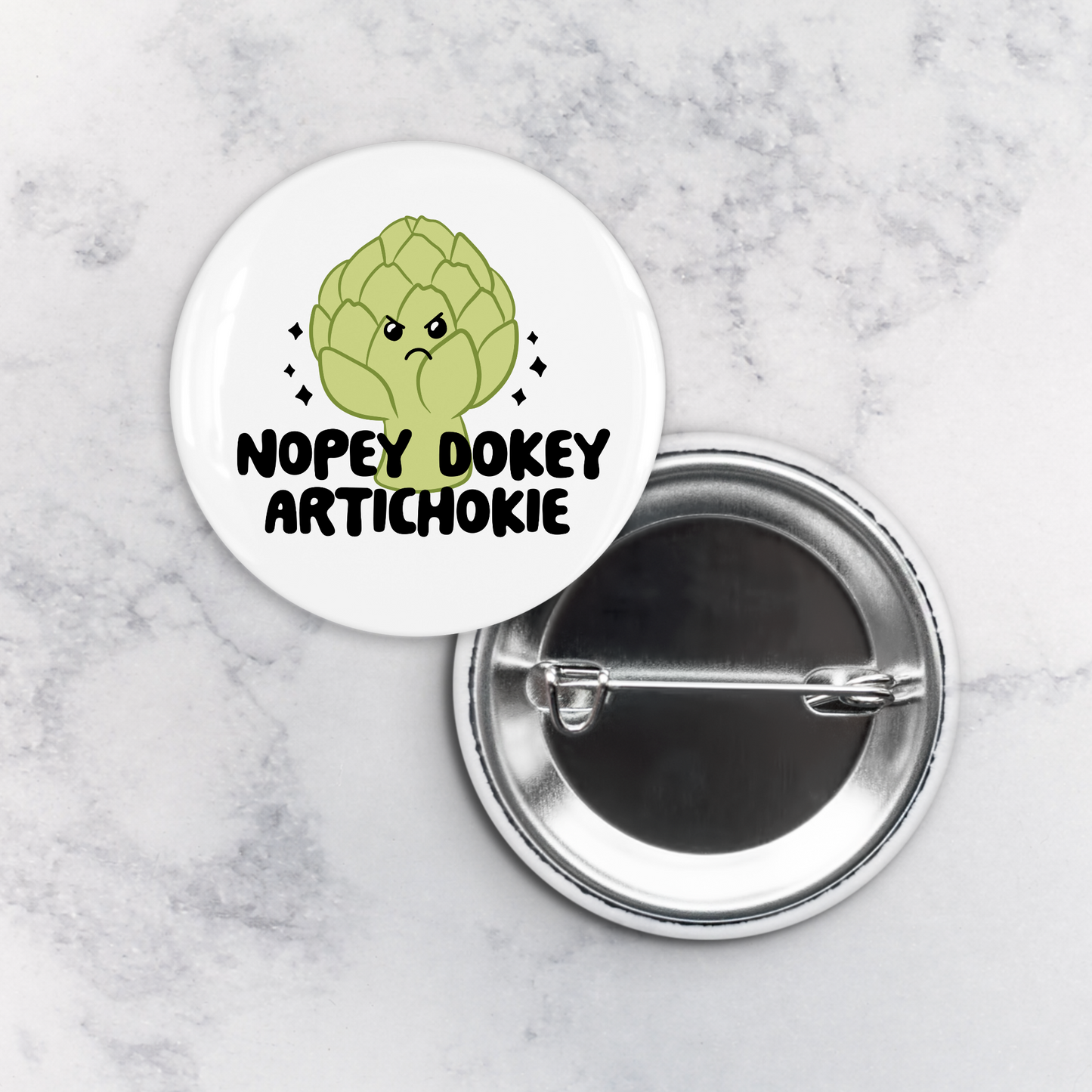 Pinback Button | Nopey Dokey Artichokie