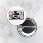 Pinback Button | No Coffee No Workee
