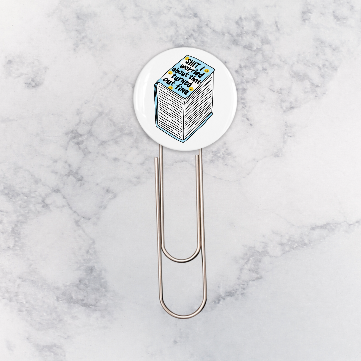 Bookmark | Shit I Worried About That Turned Out Fine